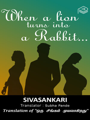 cover image of When a Lion Turns into a Rabbit…